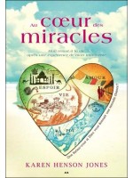 Au coeur des miracles - Mon retour à la vie après une expérience de mort imminente