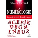 La numérologie - Le code secret de votre nom