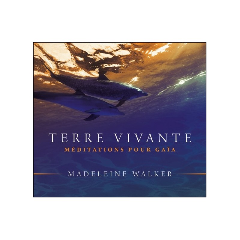 Terre vivante - Méditations pour Gaïa - Livre audio