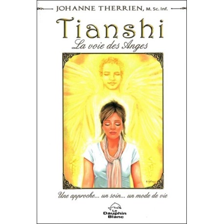 Tianshi - La voie des Anges