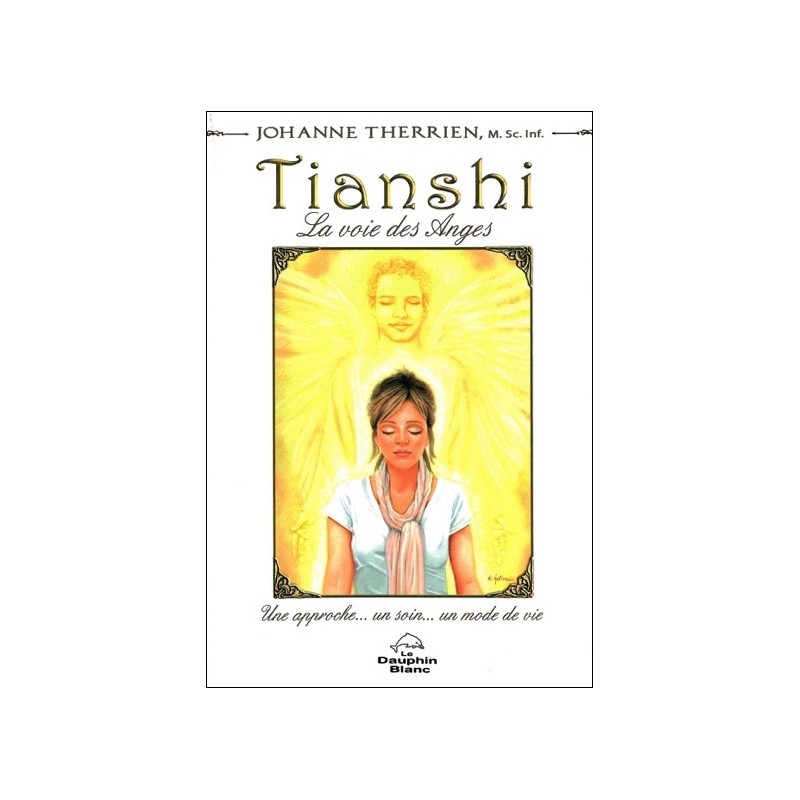 Tianshi - La voie des Anges
