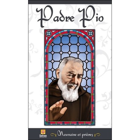 Padre Pio - Neuvaine et prières