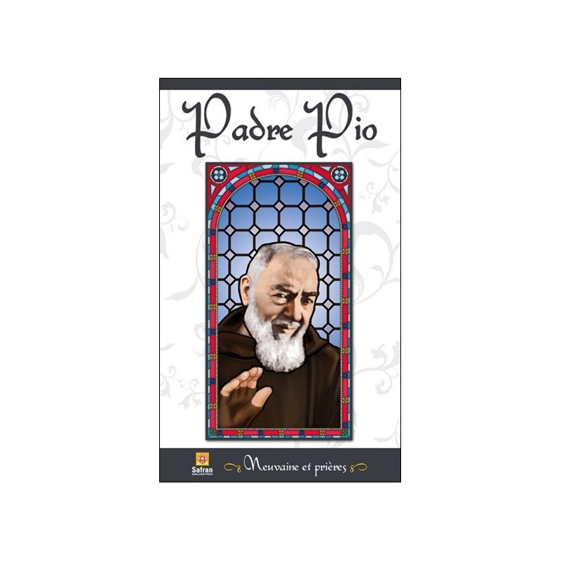 Padre Pio - Neuvaine et prières