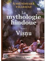 La mythologie hindoue - T1 : Visnu