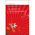 La Mort et l'impermanence - Le temps, la mort, l'éternité