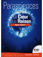 Parasciences - Le Coeur de la Raison