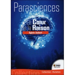 Parasciences - Le Coeur de la Raison