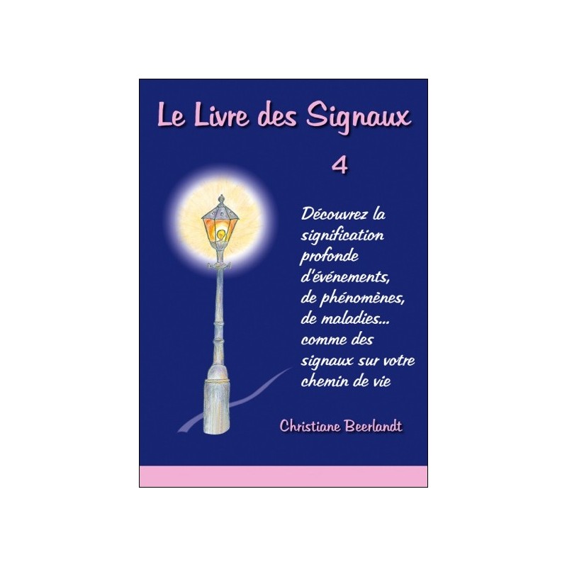 Le Livre des Signaux T4