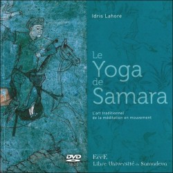 Le Yoga de Samara - L'art traditionnel de la méditation en mouvement - Livre + DVD