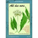 Ail des ours, ail rose, ail des cerfs, ail à tête ronde... Vol. 17