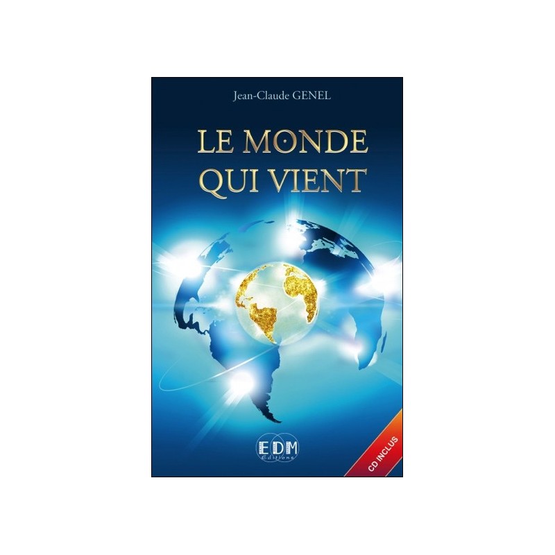 Le monde qui vient - Livre + CD