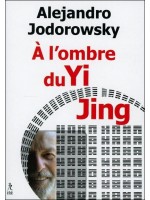 A l'ombre du Yi Jing