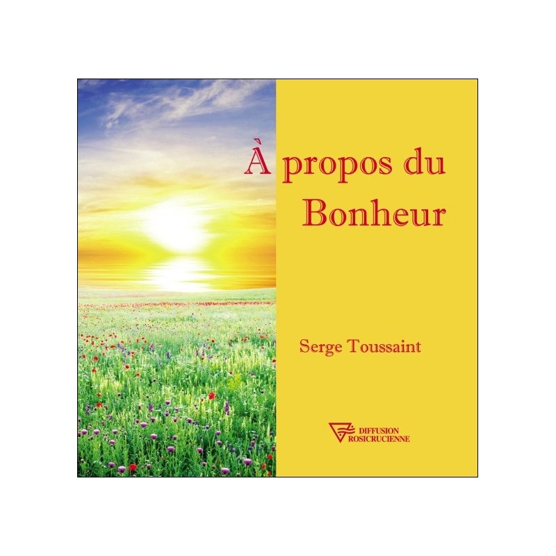 A propos du bonheur