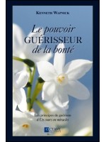 Le pouvoir guérisseur de la bonté