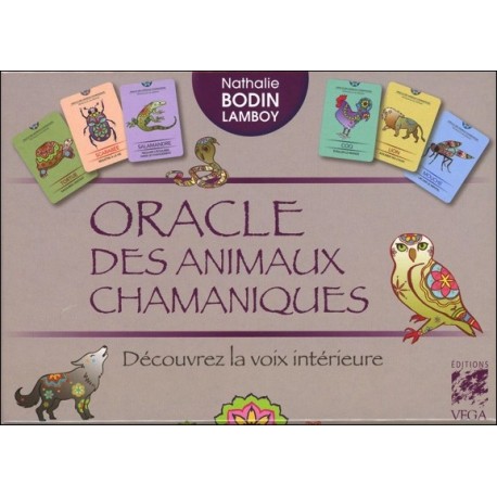 Oracle des animaux chamaniques - Découvrez la voix intérieure