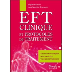 EFT clinique et protocoles de traitement