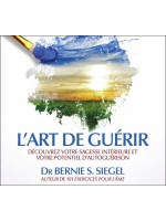 L'art de guérir - Découvrez votre sagesse intérieure et votre potentiel d'autoguérison - Livre audio 2 CD