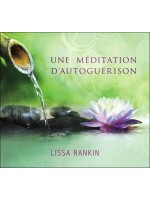 Une méditation d'autoguérison - Livre audio