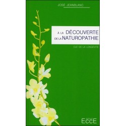 A la découverte de la Naturopathie