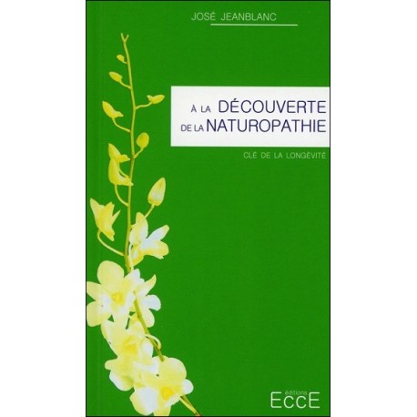 A la découverte de la Naturopathie