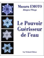 Le Pouvoir Guérisseur de l'eau - T1