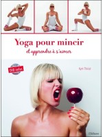 Yoga pour mincir et apprendre à s'aimer - Livre + DVD