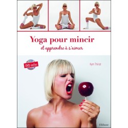 Yoga pour mincir et apprendre à s'aimer - Livre + DVD