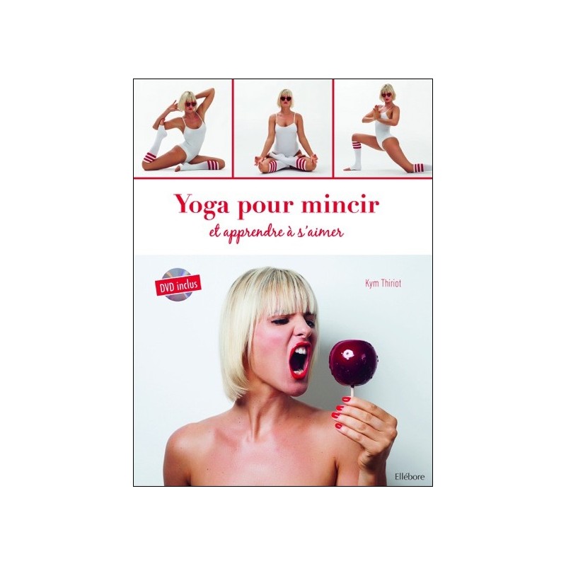 Yoga pour mincir et apprendre à s'aimer - Livre + DVD