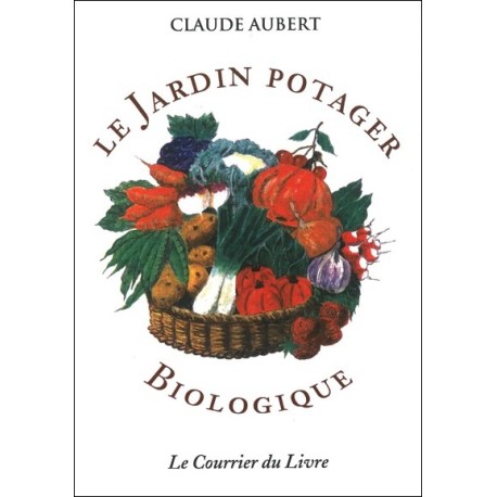 Le Jardin Potager Biologique