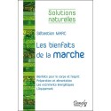 Les bienfaits de la marche - Solutions naturelles