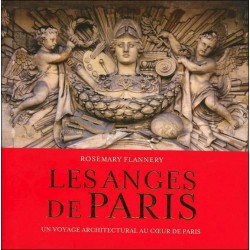 Les anges de Paris - Un voyage architectural au coeur de Paris