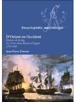 D'Orient en Occident - Histoire de la loge - Les Vrais Amis Réunis d'Egypte