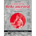 Le grand livre du Reiki ancestral - Le Tao Tö Qi - Livre + DVD initiation 1er degré