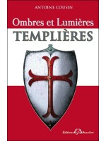 Ombres et Lumières Templières