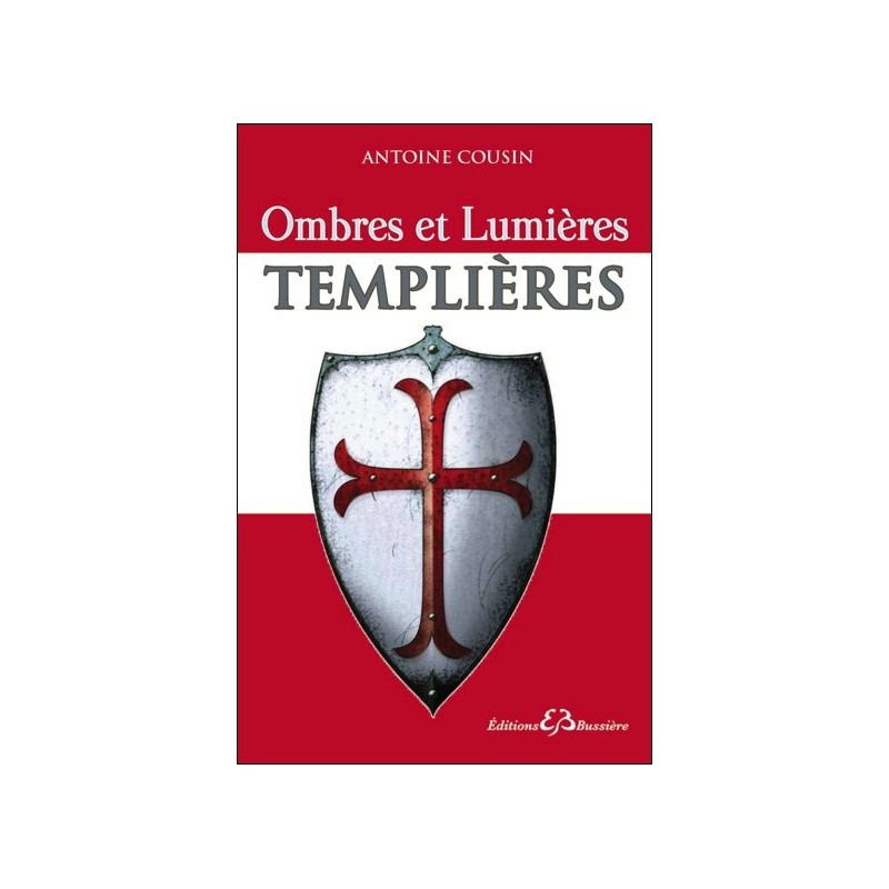 Ombres et Lumières Templières