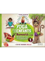Yoga pour les enfants avec Namasté - Guide pratique - Livre + CD