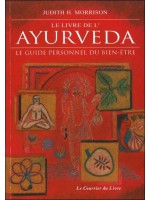 Le livre de l'Ayurveda : Le guide personnel du bien-être
