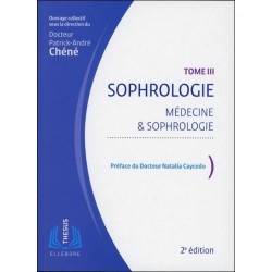 Sophrologie T3 - Médecine & sophrologie
