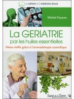 La gériatrie par les huiles essentielles