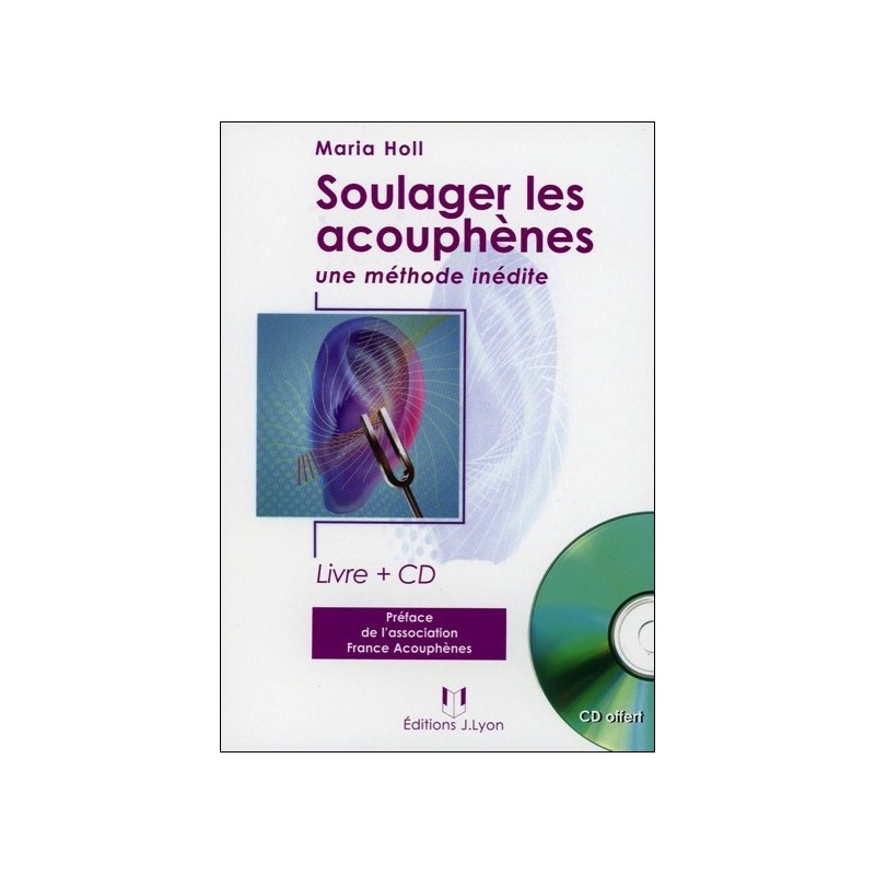 Soulager les acouphènes - Livre+ CD