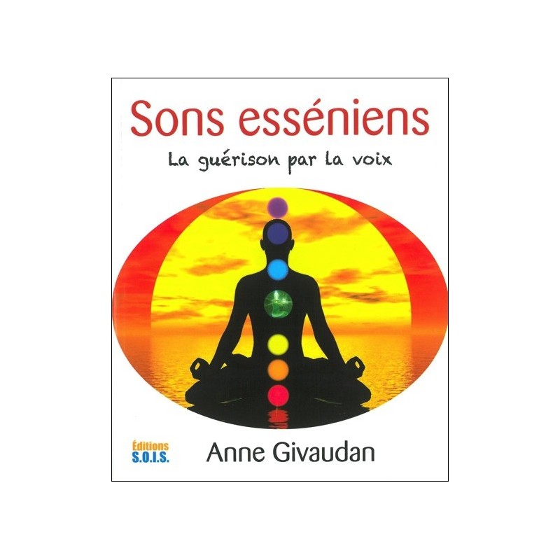 Sons esséniens - La guérison par la voix - Livre + CD