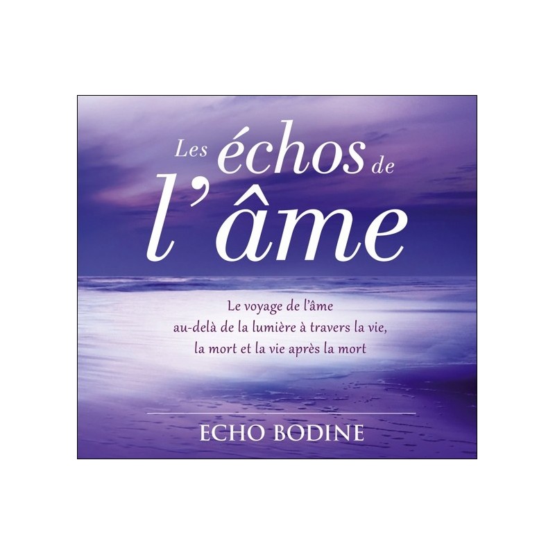 Les échos de l'âme - Livre audio 2 CD