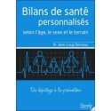 Bilans de santé personnalisés selon l'âge, le sexe et le terrain