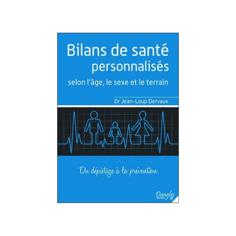 Bilans de santé personnalisés selon l'âge, le sexe et le terrain