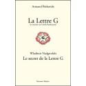 La Lettre G - Les mystères de l'étoile flamboyante