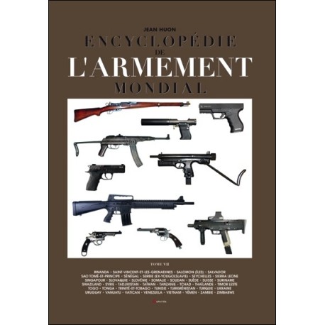 Encyclopédie de l'armement mondial T7
