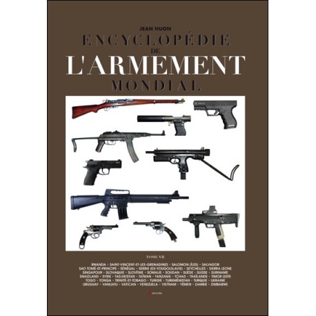 Encyclopédie de l'armement mondial T7