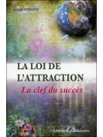 La loi de l'attraction - La clef du succès