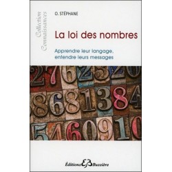 La loi des nombres - Apprendre leur langage. entendre leurs messages