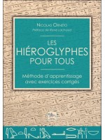 Les hiéroglyphes pour tous - Méthode d'apprentissage avec exercices corrigés